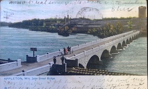 Postcard showing the John Street bridge in Appleton, Wisconsin.