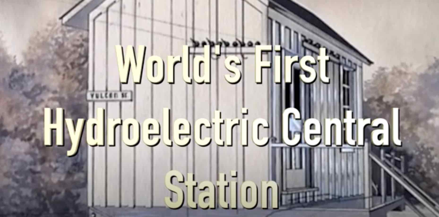 Enjoy this presentation from the Appleton Historical Society: The World's First Hydroelectric Central Station. 