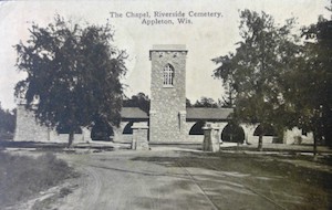 Postcard showing the Riverside Cemetery in Appleton, Wisconsin.